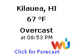 Click for Kilauea, Hawaii Forecast
